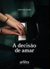 Livro - A decisão de amar
