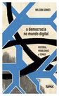 Livro - A Democracia no mundo digital: