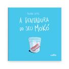 Livro - A Dentadura do Seu Mokó