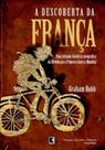 Livro - A descoberta da França