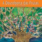 Livro - A Descoberta das Frutas