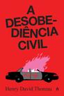 Livro - A desobediência civil
