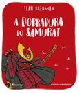 Livro - A dobradura do samurai