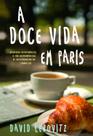 Livro - A doce vida em Paris Livro - A doce vida em Paris