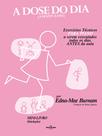 Livro - A dose do dia - Exercícios técnicos PARA PIANO a serem executados todos os dias ANTES da aula - Mini livro (Iniciação)