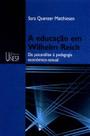 Livro - A educação em Wilhelm Reich - 2ª edição