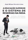 Livro - A Educação Superior e o Sistema de Reservas na Índia