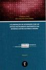 Livro - A elaboração de atividades com um antigo instrumento matemático na interface entre história e ensino