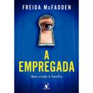 Livro - A empregada (A empregada – Livro 1) Livro - A empregada (A empregada – Livro 1)
