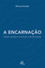 Livro - A Encarnação Livro - A Encarnação