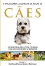 Livro - A Enciclopédia Ilustrada de Raças de Cães - Volume 3