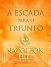 Livro - A escada para o triunfo - LIVRO DE BOLSO Livro - A escada para o triunfo - LIVRO DE BOLSO