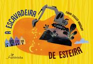 Livro - A escavadeira de esteira Livro - A escavadeira de esteira