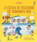 Livro - A escola de felicidade da Senhorita Rita