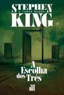 Livro - A escolha dos três (Nova edição)