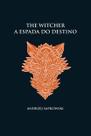 Livro - A espada do destino - The Witcher - A saga do bruxo Geralt de Rívia (capa dura)