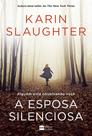 Livro - A Esposa Silenciosa Livro - A Esposa Silenciosa