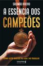 Livro - A essência dos campeões Livro - A essência dos campeões