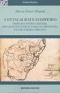 Livro - A estalagem e o império: Crise do antigo regime