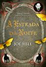 Livro - A estrada da noite – Edição Luxo