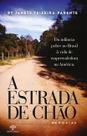 Livro - A Estrada de Chão Livro - A Estrada de Chão