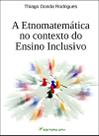Livro - A etnomatemática no contexto do ensino inclusivo