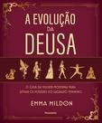 Livro - A Evolução da Deusa Livro - A Evolução da Deusa