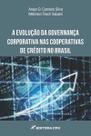 Livro - A evolução da governança corporativa nas cooperativas de crédito no Brasil