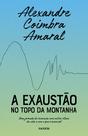 Livro - A exaustão no topo da montanha