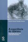 Livro - A experiência do labirinto