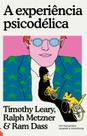 Livro - A experiência psicodélica Livro - A experiência psicodélica