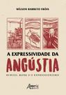 Livro - A expressividade da angústia