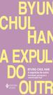 Livro - A expulsão do outro Livro - A expulsão do outro