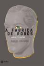 Livro - A Fábrica de robôs
