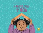 Livro - A fabulosa arca de Noá