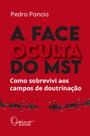 Livro - A face oculta do MST