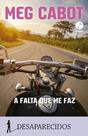 Livro - A falta que me faz Livro - A falta que me faz