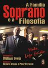 Livro - A família Soprano e a filosofia Livro - A família Soprano e a filosofia