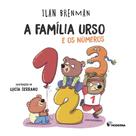 Livro - A família urso e os números Livro - A família urso e os números