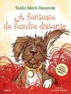 Livro - A fantasia da família distante