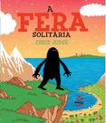 Livro - A fera solitária Livro - A fera solitária