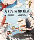 Livro - A festa no céu Livro - A festa no céu