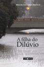 Livro - A filha do Dilúvio