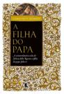 Livro - A filha do Papa Livro - A filha do Papa