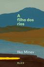 Livro - A filha dos rios