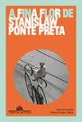 Livro - A fina flor de Stanislaw Ponte Preta
