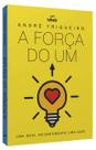 Livro - A força do um