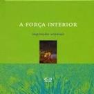 Livro - A força interior Livro - A força interior