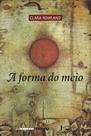 Livro - A forma do meio