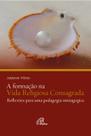 Livro - A Formação na vida religiosa consagrada